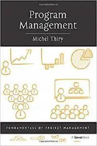 Program Management (Fundamentals of Project Management)