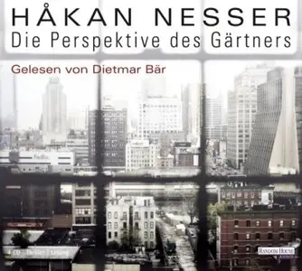Håkan Nesser - Die Perspektive des Gärtners