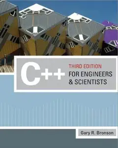 C++ for Engineers and Scientists, 3rd Edition (Repost)