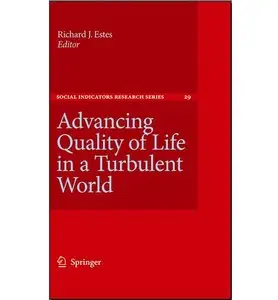 Advancing Quality of Life in a Turbulent World