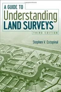 A Guide to Understanding Land Surveys, 3rd Edition (Repost)