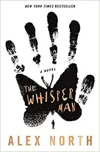 The Whisper Man: A Novel (Repost)