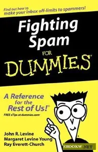 Fighting Spam For Dummies [Repost]