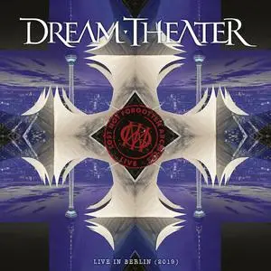 Dream Theater - Lost Not Forgotten Archives: Live in Berlin (Live in Berlin, 2019) (2022)