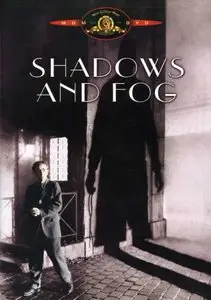 Shadows And Fog (1991)