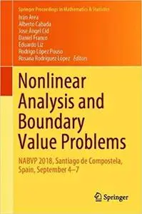 Nonlinear Analysis and Boundary Value Problems: NABVP 2018, Santiago de Compostela, Spain, September 4-7