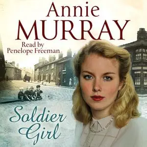 «Soldier Girl» by Annie Murray