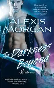 «The Darkness Beyond» by Alexis Morgan