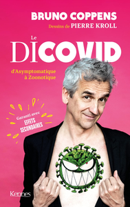 Bruno Coppens, "Le Dicovid: D'asymptomatique à Zoonotique"