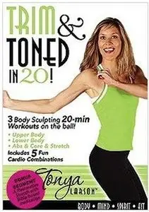 Tonya Larson: Trim & Toned in 20!