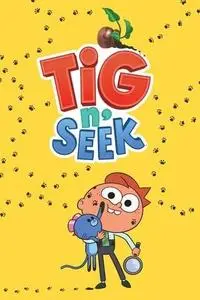 Tig n' Seek S02E01