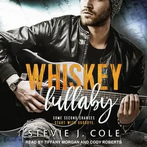 «Whiskey Lullaby» by Stevie J. Cole