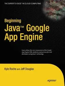 Beginning Java™ Google App Engine