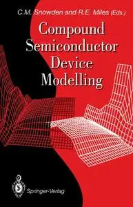 Compound Semiconductor Device Modelling