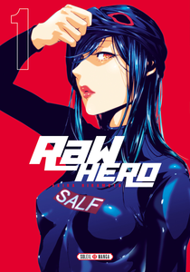 Raw Hero - Tome 1