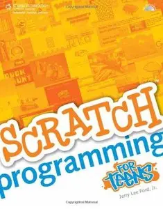 Scratch Programming for Teens (Repost)