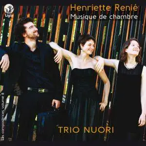 Trio Nuori - Renié: Chamber Music (2018) [Official Digital Download 24/96]