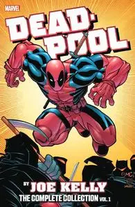 Marvel-Deadpool By Joe Kelly The Complete Collection Vol 01 2021 Hybrid Comic eBook