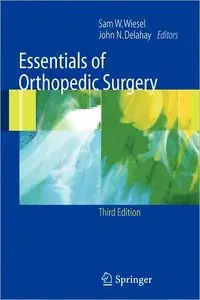Wiesel  and Delahay , "Essentials Of Orthopedic Surgery,3rd edition"