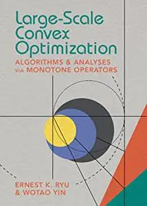 Large-Scale Convex Optimization