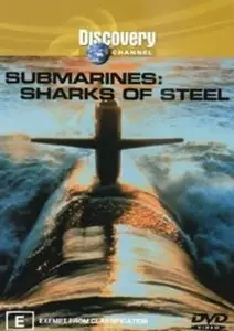 Discovery Channel - Submarines: Sharks of Steel, all parts (1992)