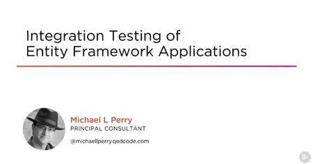 Integration Testing of Entity Framework Applications