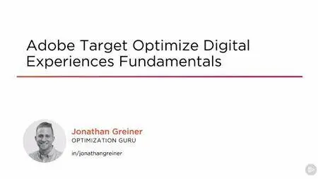 Adobe Target Optimize Digital Experiences Fundamentals