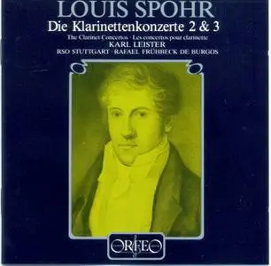 Louis Spohr - Les Concerts pour Clarinette n° 2 & 3   (1984)