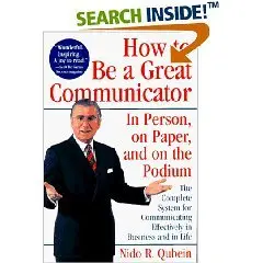 Nido Qubein - How to Be a Great Communicator