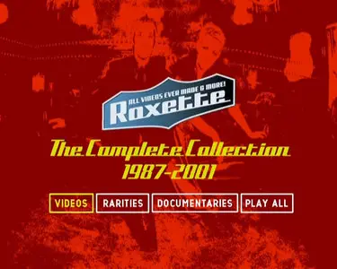 Roxette - All Videos Ever Made And More: The Complete Collection 1987 - 2001 (2001)