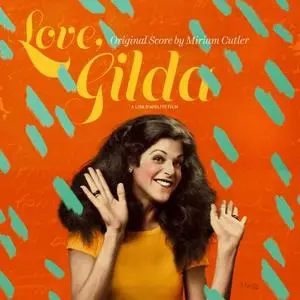 Miriam Cutler - Love, Gilda (Original Score) (2019)