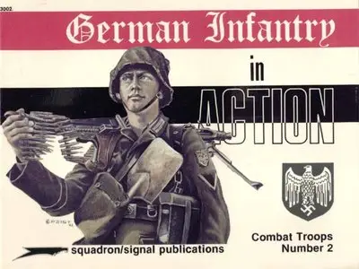 German Infantry in action - Weapons/Combat Troops No. 2 (Repost)