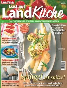 Lust auf LandKüche - Mai-Juni 2015