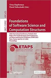 Foundations of Software Science and Computation Structures: 26th International Conference, FoSSaCS 2023, Held as Part of
