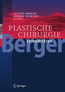 Plastische Chirurgie: Extremitäten (Repost)