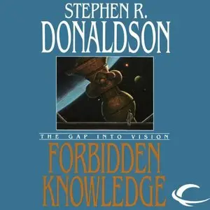 The Gap into Vision: Forbidden Knowledge (The Gap Series, Book 2) (Audiobook)