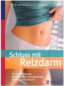 Schluss mit Reizdarm: die richtige Diagnose. Nahrungsmittelunverträglichkeiten. Ernährung und Therapien
