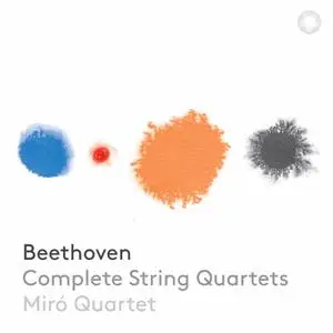 Miró Quartet - Beethoven: Complete Works for String Quartet (2019) [Official Digital Download 24/96]