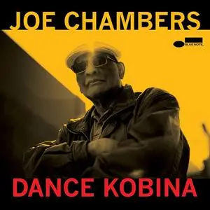 Joe Chambers - Dance Kobina (2023)