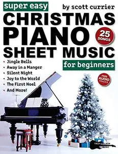 Super Easy Christmas Piano Sheet Music for Beginners