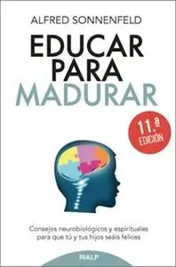 «Educar para madurar» by Alfred Sonnenfeld