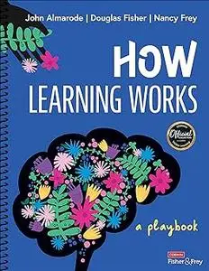 How Learning Works: A Playbook