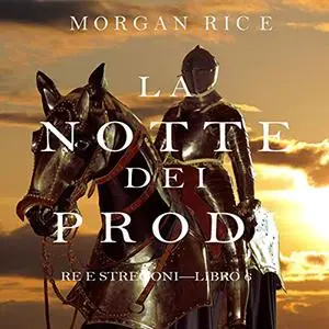 «La Notte dei Prodi» by Morgan Rice