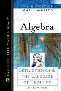 Algebra: Sets, Symbols, and the Language of Thought  [Repost]