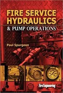 Fire Service Hydraulics & Pump Operations