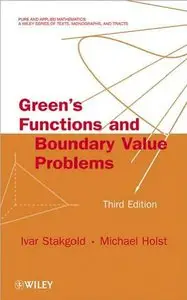 Green's Functions and Boundary Value Problems, 3rd edition