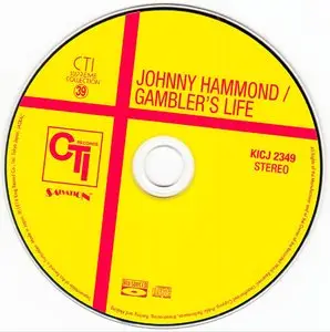 Johnny Hammond - Gambler's Life (1974) {2013 Japan Blu-spec CD CTI Supreme Collection KICJ-2349}