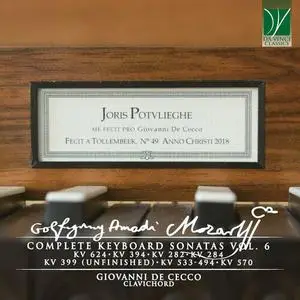 Giovanni De Cecco - Wolfgang Amadeus Mozart: Complete Keyboard Sonatas Vol.6 (2022)