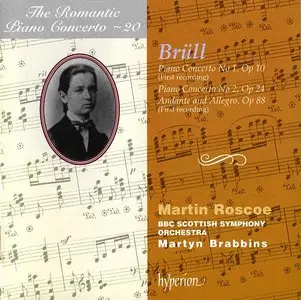 The Romantic Piano Concerto · Vol. 20 · Brüll