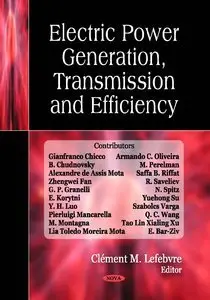 Electric Power Generation, Transmission and Efficiency